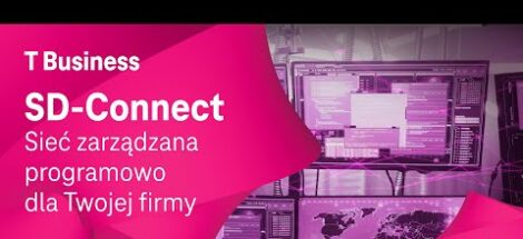 T Business SD-Connect Sieć zarządzana programowo dla Twojej firmy